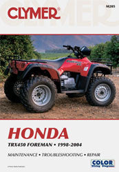 Clymer Repair Manual Honda TRX450 Foreman 450 - CM205 Honda TRX450FE FourTrax 1998-2004