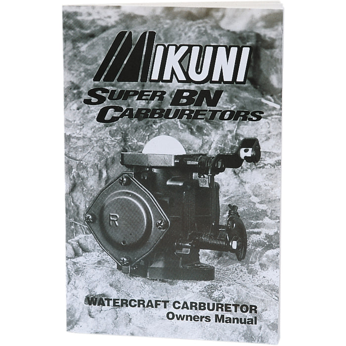 MIKUNI MKBN-004 MK-BN/004 Super BN Carburetors Manual All BN Series Carburetor Manual